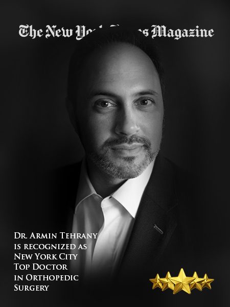 Dr. Armin Tehrany Recognized As New York City Top Doctor In Orthopedic Surgery By Super Doctors